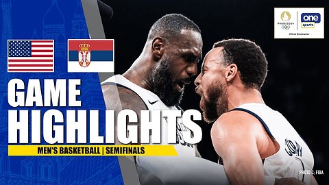 USA vs SERBIA | SEMIFINALS FULL-GAME HIGHLIGHTS | MEN'S BASKETBALL | PARIS 2024