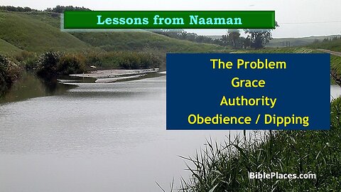 Video Bible Study: Lessons from Naaman