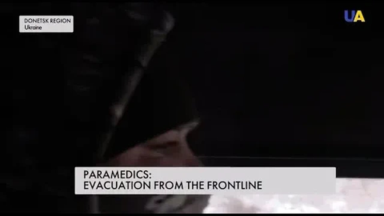 Evacuating the wounded from the front lines in Ukraine