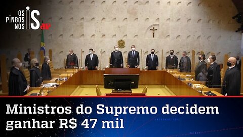 Ministros do STF votam pelo aumento dos próprios salários