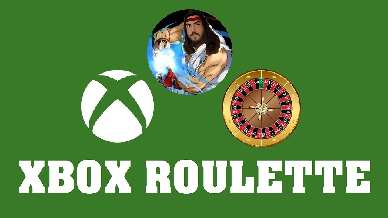 🔴LIVE - PAUL HADOUKEN - XBOX ROULETTE #02