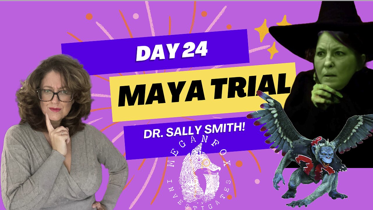 Take Care of Maya Trial Stream: Day 24 Child Abuse Dr. Sally Smith Testifies!