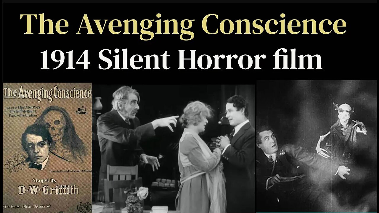 The Avenging Conscience (1914 Silent Horror film)