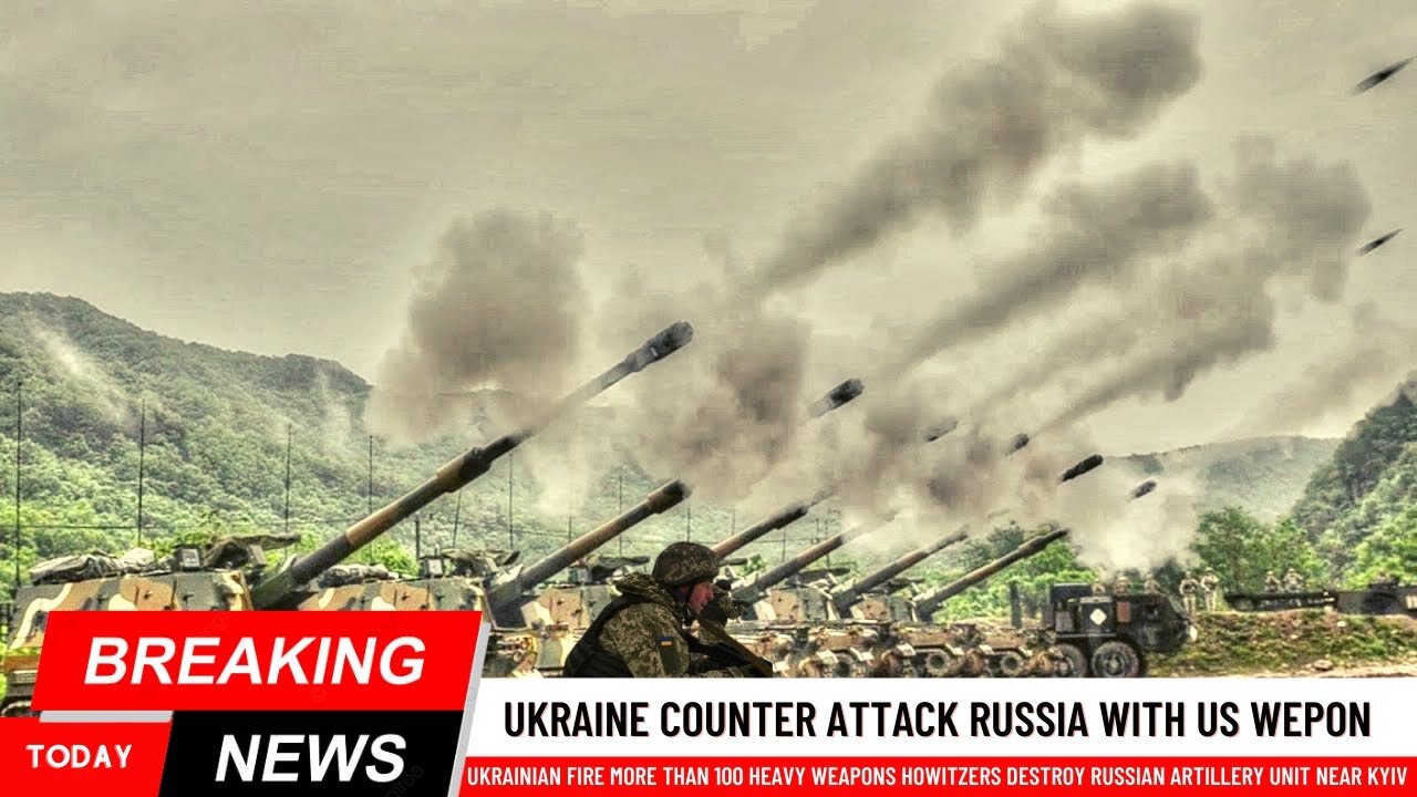 Brutal Counter Attack! Ukraine army fire 100 heavy weapons destroy Russian artillery unit near kyiv