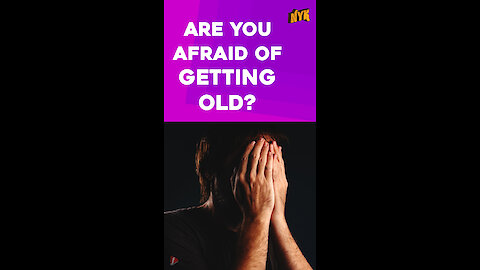 Top 4 Positive Things Nobody Tells You About Getting Old *