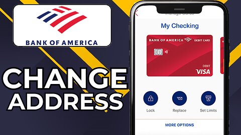 HOW TO CHANGE ADDRESS ON BANK OF AMERICA APP