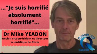 Dr YEADON : Nous allons nous interposer entre ces criminels et nos enfants