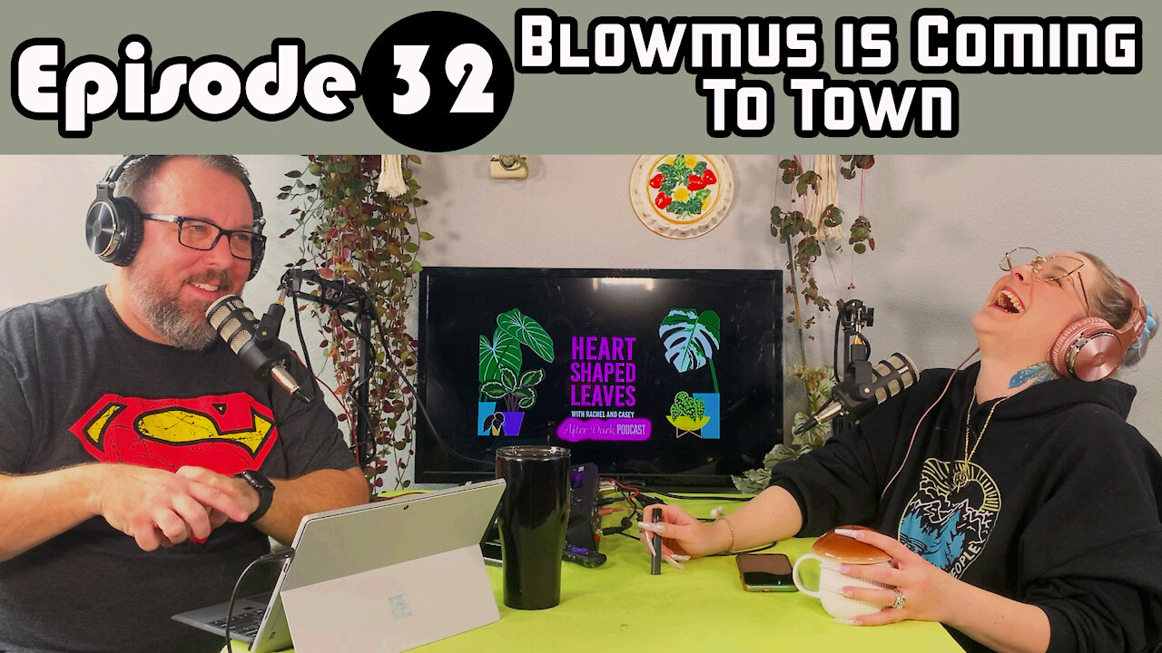 Blowmus Is Coming To Town - HSL After Dark Podcast Ep32