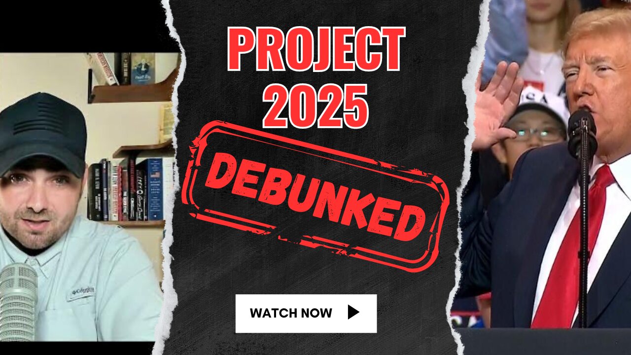 Trump Project 2025 debunked