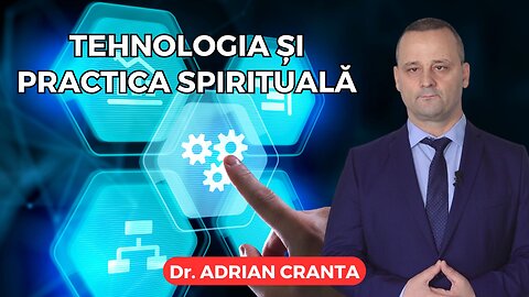 Tehnologia și practica spirituală