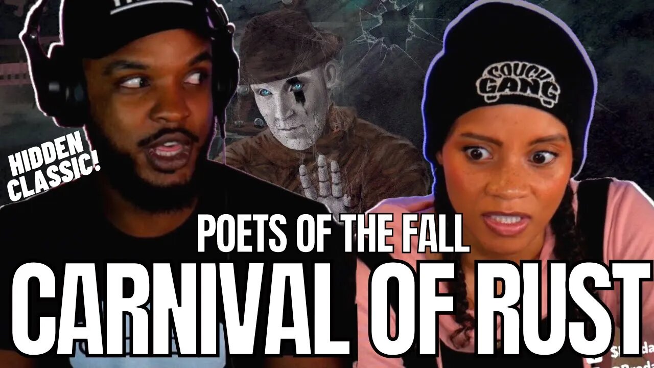 *FIRST TIME* 🎵 POETS OF THE FALL - CARNIVAL OF RUST