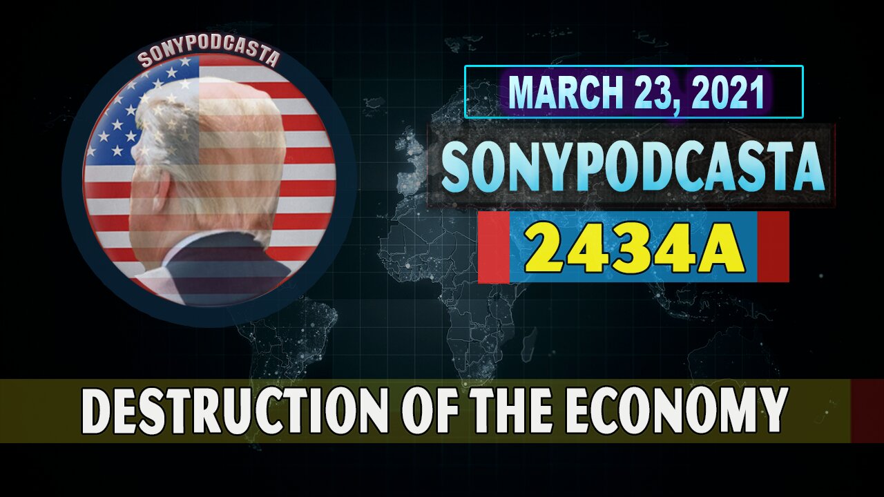 x22 Report Today - Destruction Of The Economy