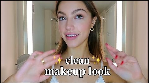 ✨clean✨ girl makeup