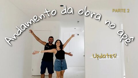 Obra no primeiro apartamento | Parte 2