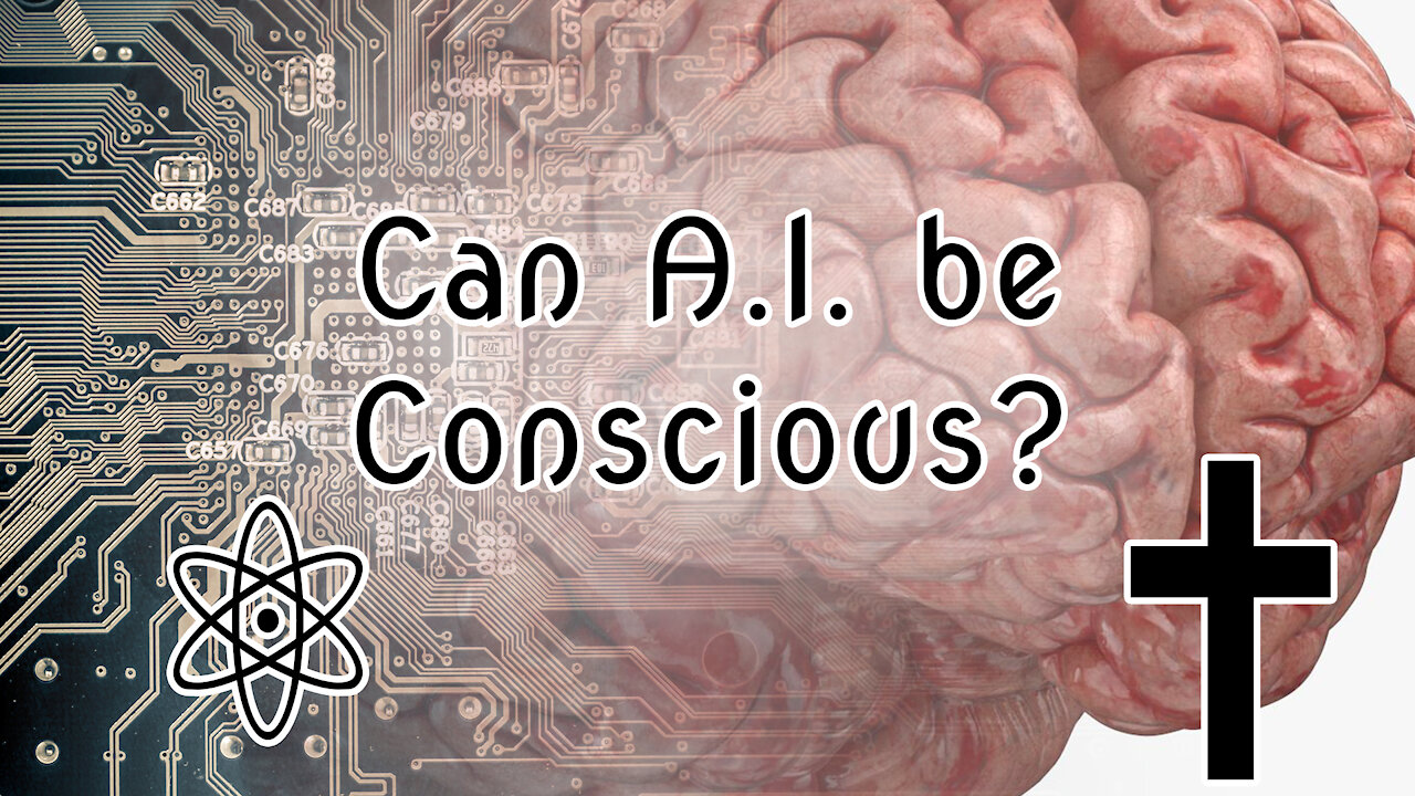 Can A.I. be Conscious? Let me Explain |✝⚛