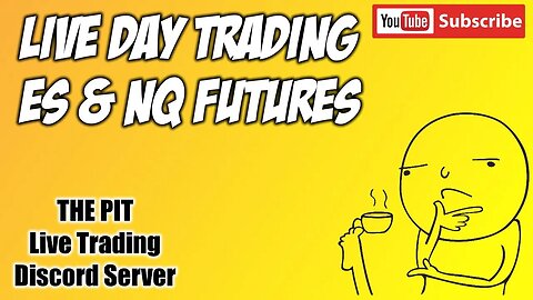 Live Day Trading - The Pit Futures RTH Live Stream