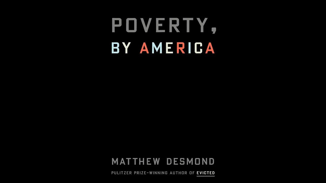 Poverty, by América - Matthew Desmond - Resenha