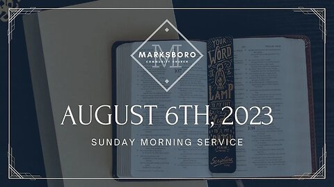 MCC August 6th Sunday Service