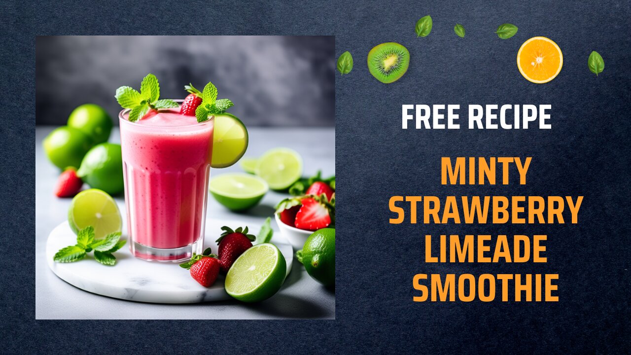 Free Minty Strawberry Limeade Smoothie Recipe 🍓🌿🍈+ Healing Frequency🎵