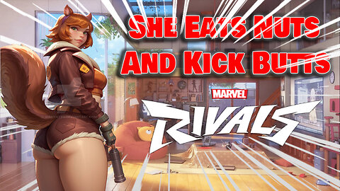 Marvel_rivals |She Eats Nuts And Kick Butts| 🔴Gameplay 🔴 |1080p |