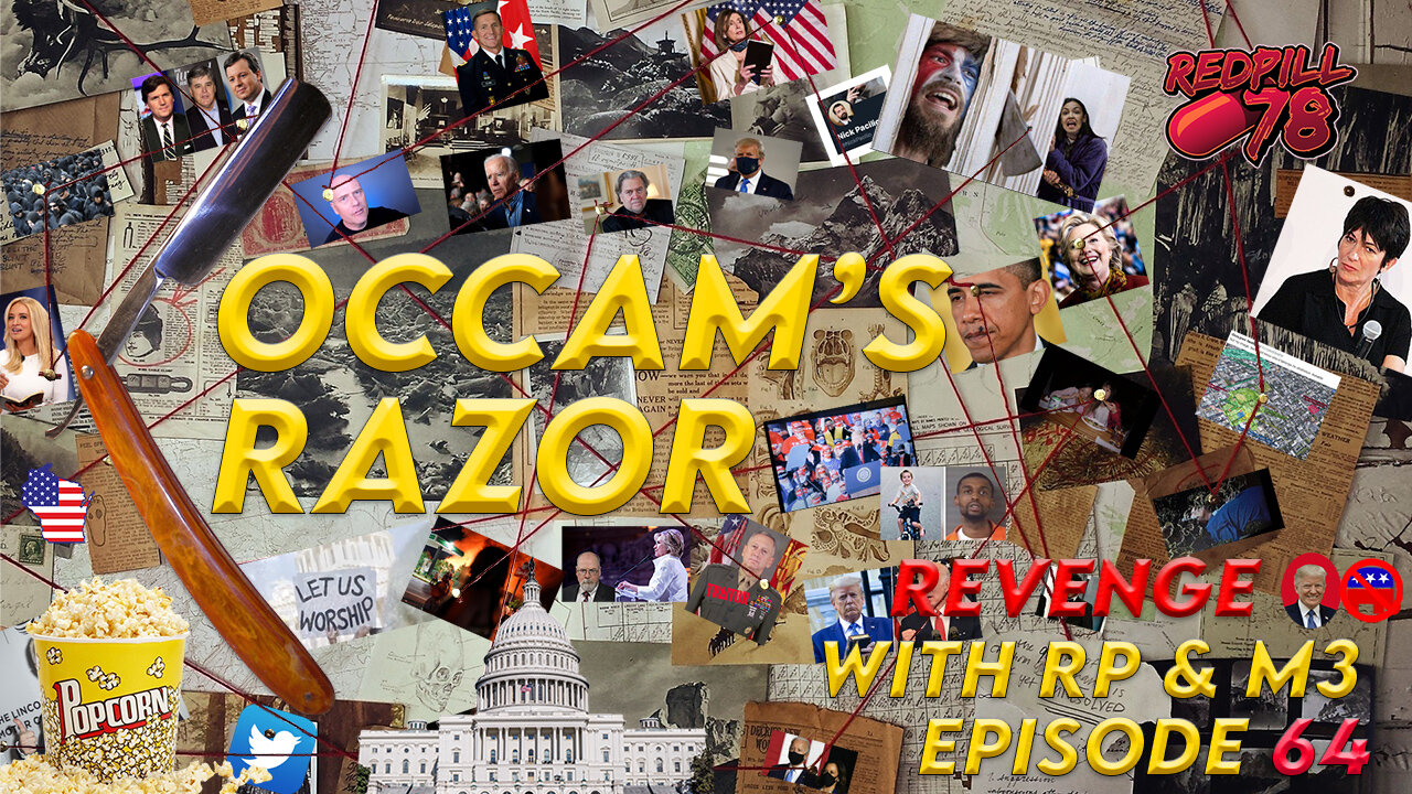 Occam's Razor Ep. 64 - Revenge Is A Dish Best Served Cold