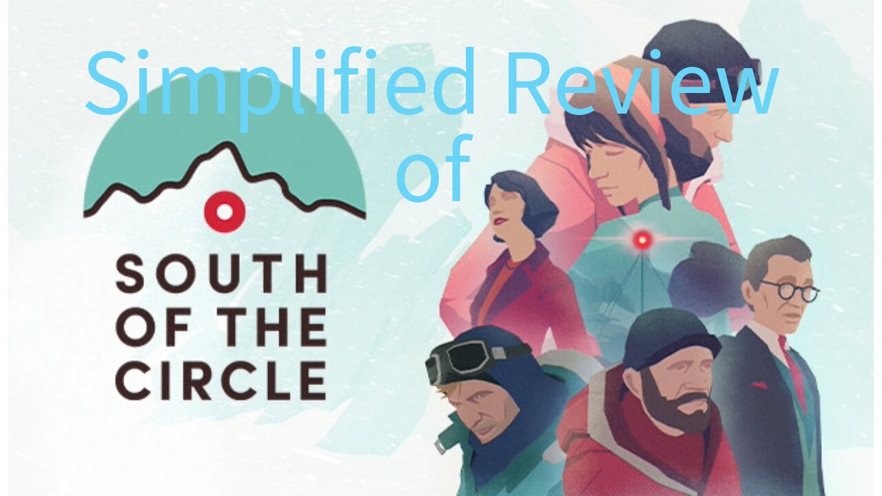 Simplified Review of South of the Circle.