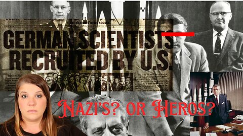 Operation Paperclip: How Nazi: Scientists Were Secretly Brought to America