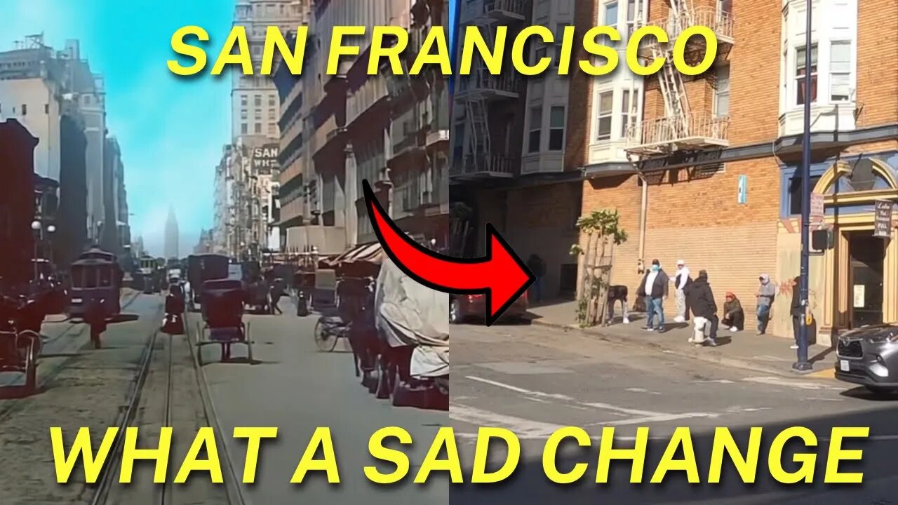 SAN FRANCISCO 1906 VS 2022