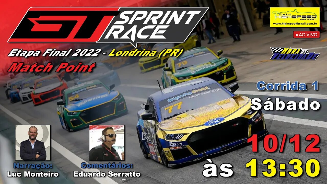 GT SPRINT RACE | MATCH POINT | Corrida 1 | 9ª Etapa - Final 2022 | Londrina (PR) | Ao Vivo