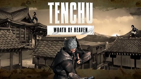 Season of Shadow - Week 4 - Tenchu Wrath of Heaven (Part 2)