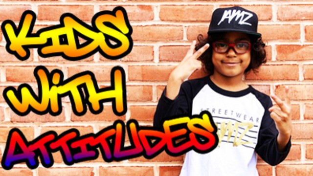 Kids With Attitudes #11