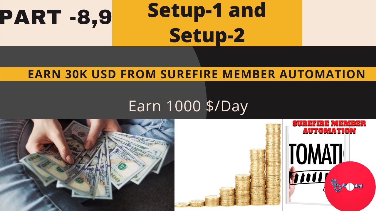 Earn 30k USD From Surefire Member Automation | Part-8,9 | Full Process | Step by Step | Earn money