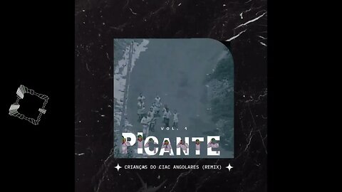 Crianças do Angolares - Original Edit Remix [Dj Picante]