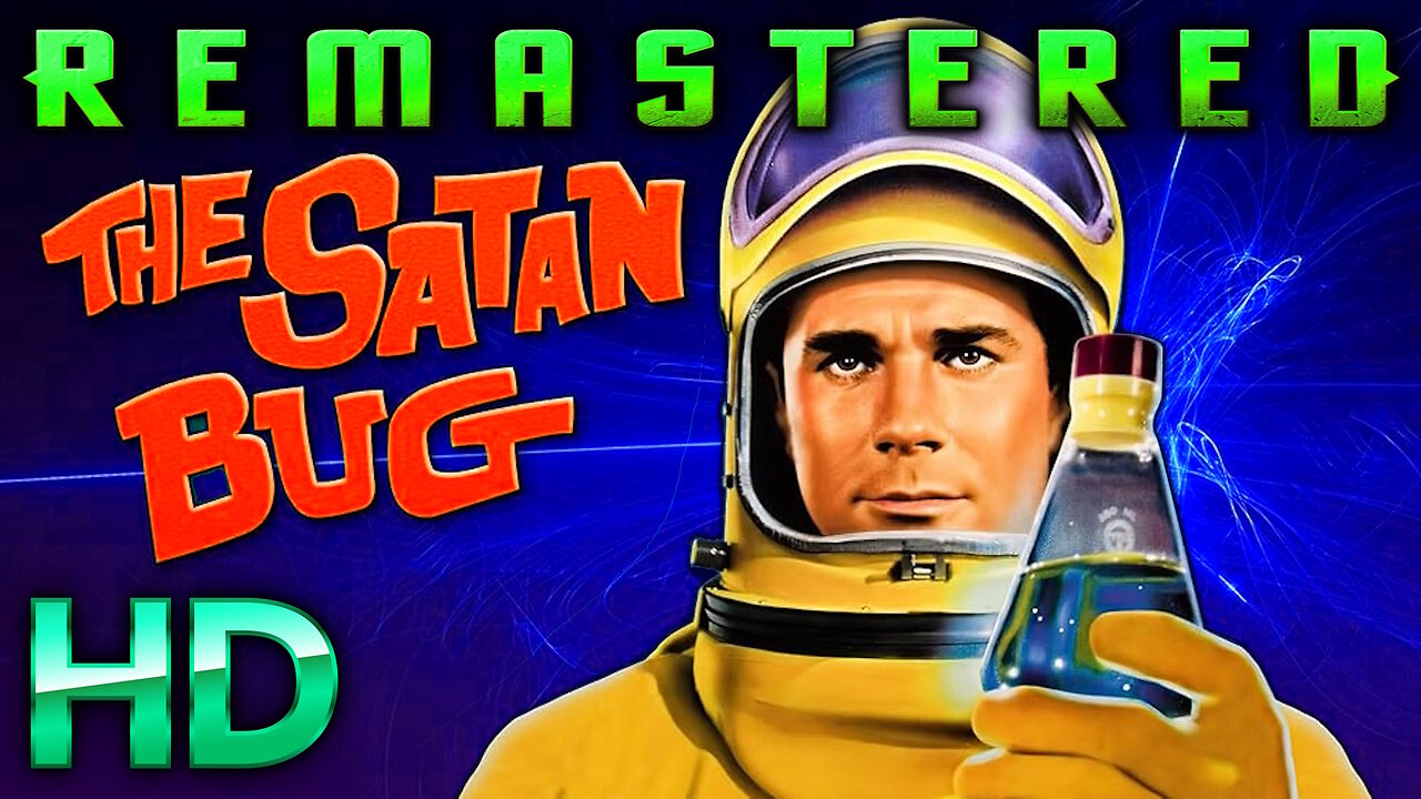 The Satan Bug - AI REMASTERED - Science Fiction Movie