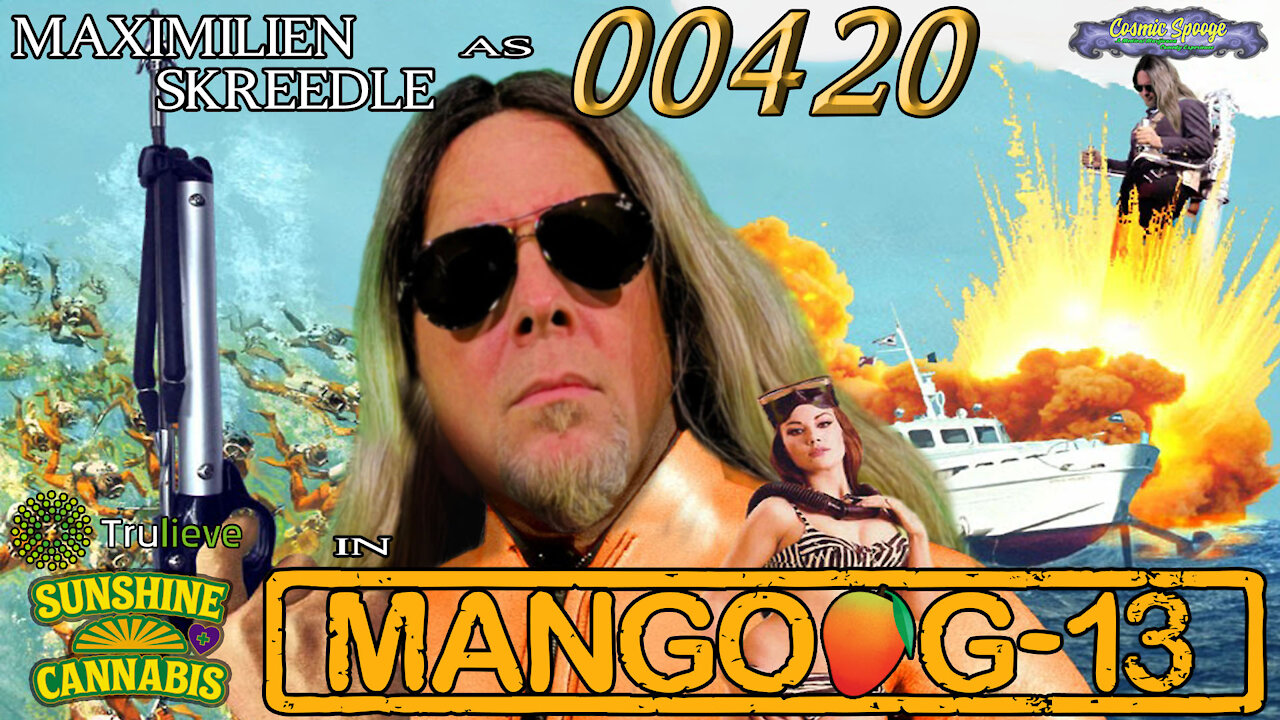 Cosmic Spooge - Episode: 27 - MANGO G-13