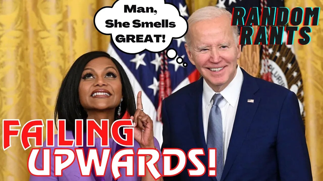 Random Rants: Woke, Box-Checking FAILURE Mindy Kaling Awarded By President - Modern Society Folks!