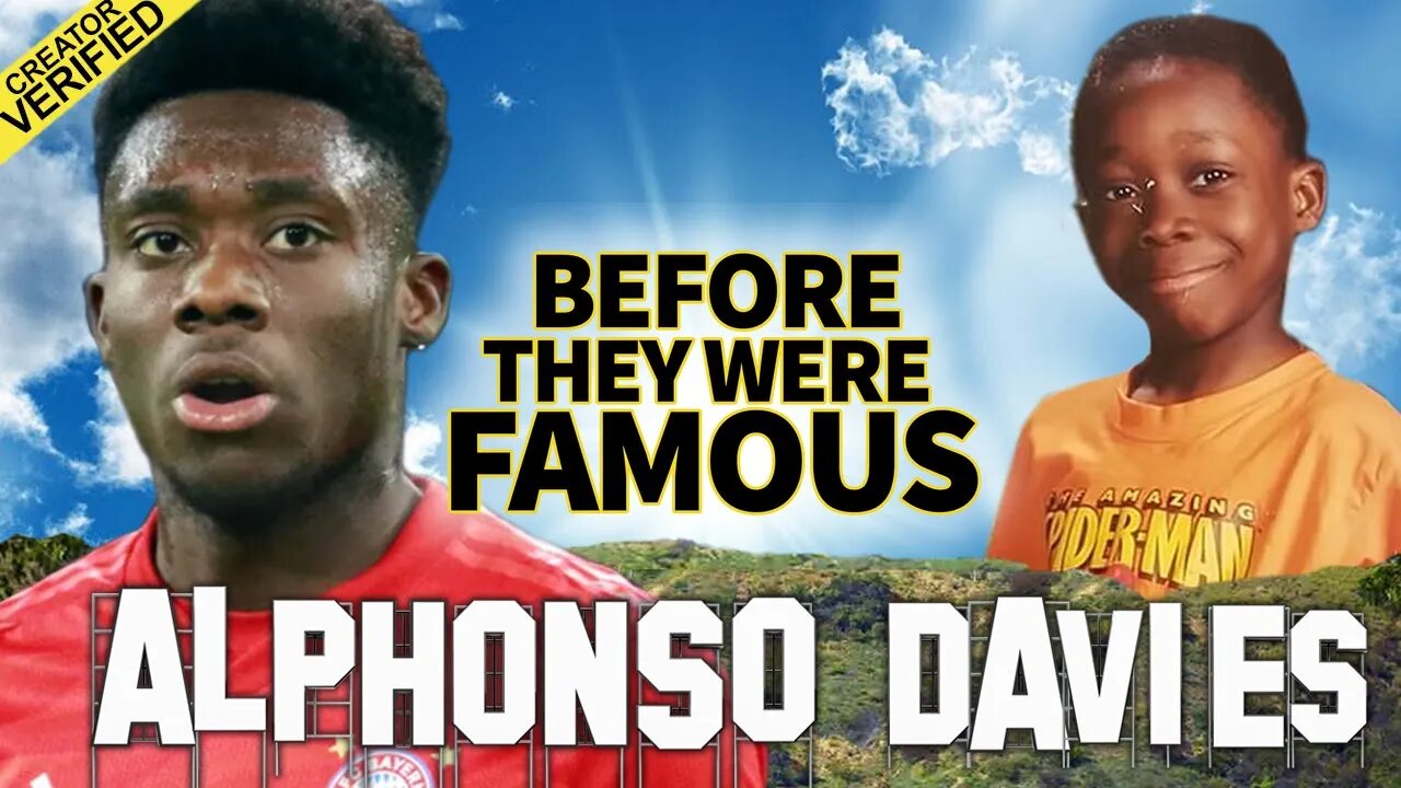 Alphonso Davies | Before They Were Famous | From Refugee Camp to Bayern Munich