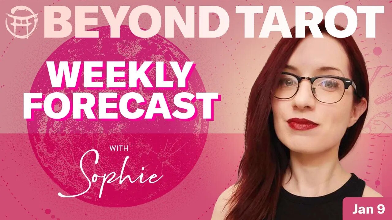 BEYOND TAROT WEEKLY READING JAN 9, 2023