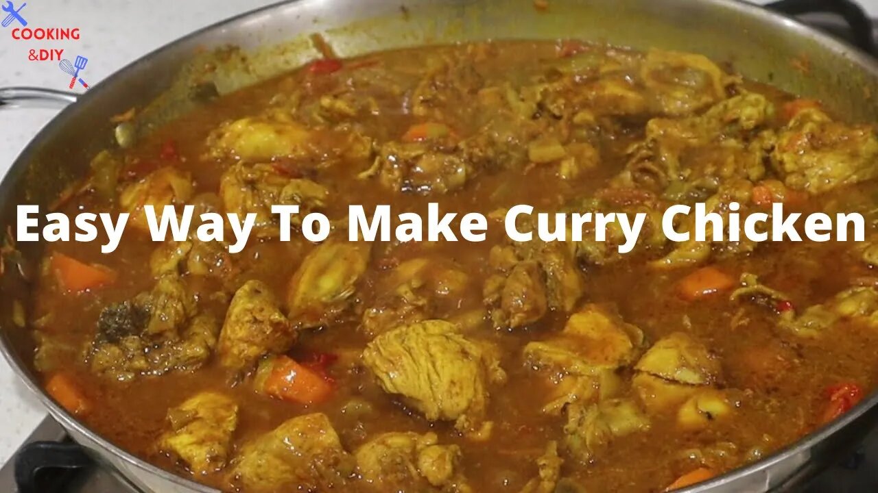 Easy Way To Make Curry Chicken