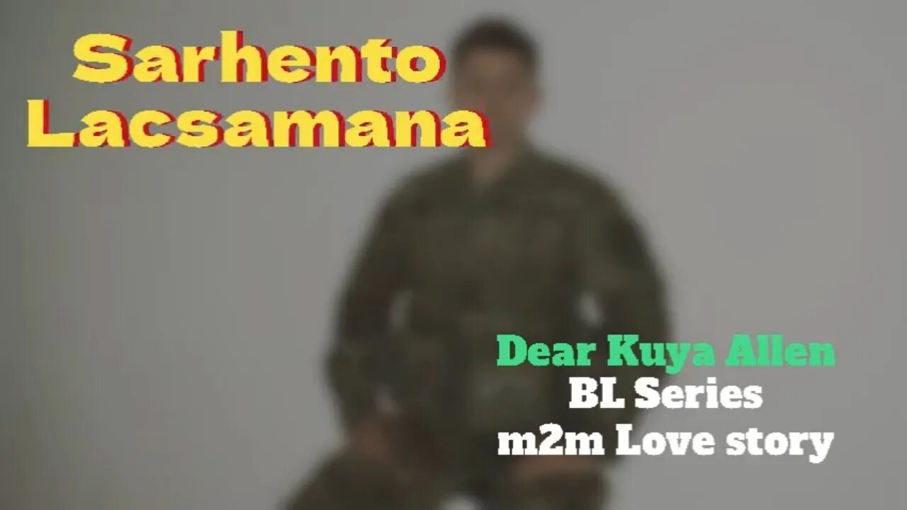 Nang Makitulog si Sarhento Lacsamana | Dear Kuya Allen | BL Series short Story