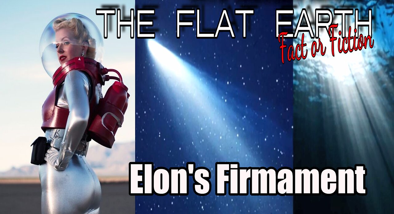 Elons Firmament and Some Idiots