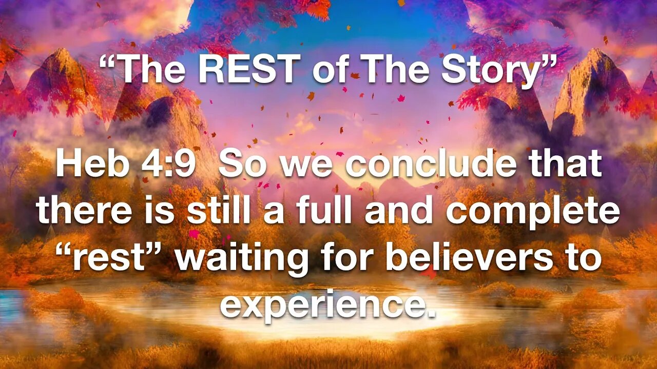 The REST of The Story Pt 4 - "Test The Rest" - Ron Collett 12-11-2022 @ 11am ET