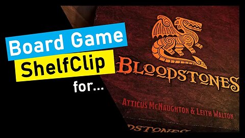 🌱ShelfClips: Bloodstones (Short Board Game Preview)