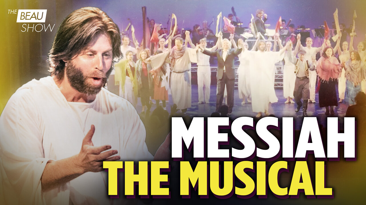 Messiah he Musical: Who Is Yeshua? | The Beau Show