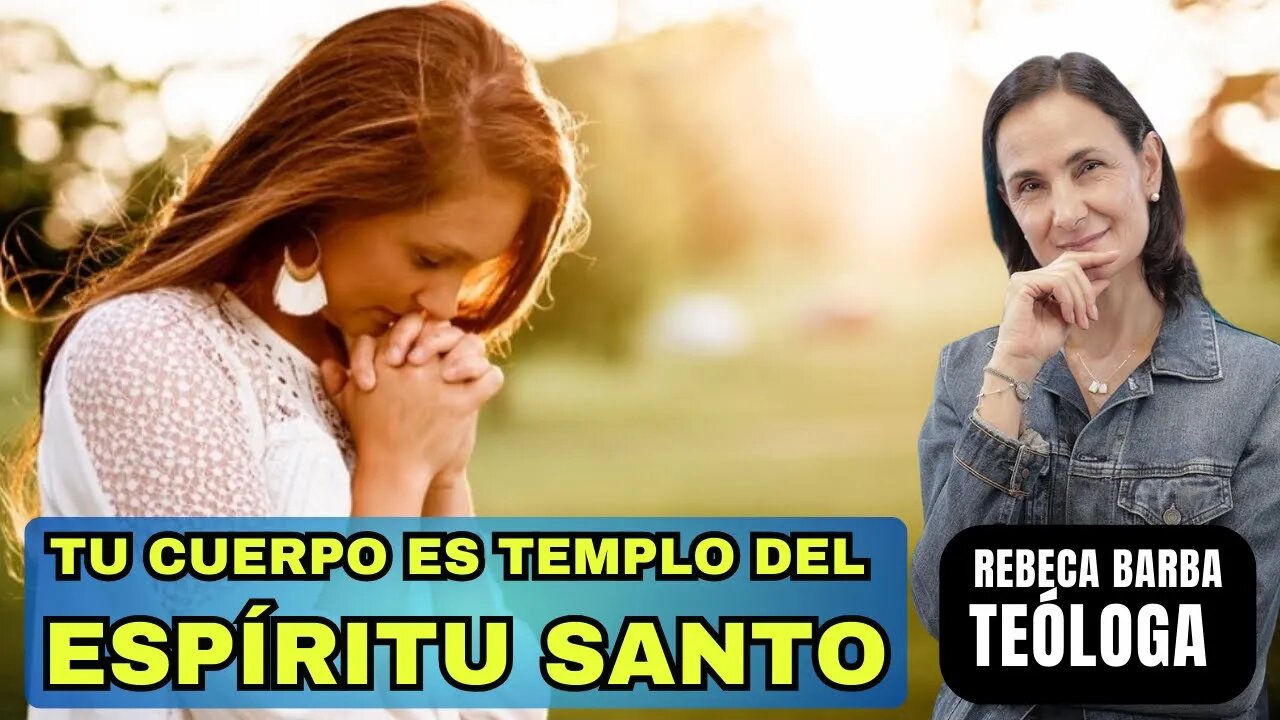 TU CUERPO ES TEMPLO DEL ESPÍRITU SANTO. EN VIVO con Rebeca Barba. VIVA CRISTO REY.