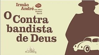 O contrabandista de Deus - Capítulo 2 - O Chapéu de palha amarelo