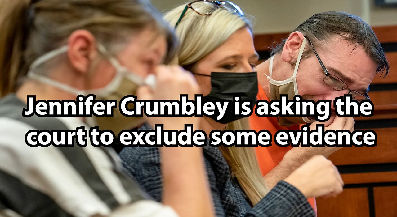 Jennifer Crumbley is asking the court to exclude some evidence