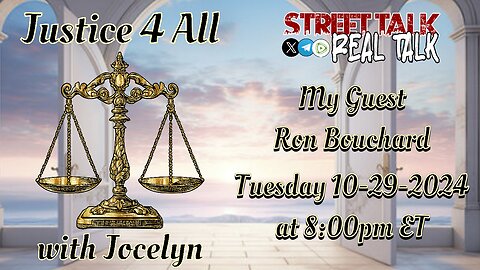Justice 4 All with Jocelyn 10-29-2024