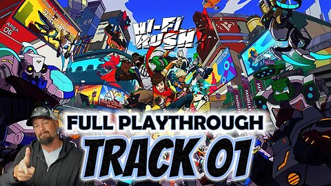Hi-Fi Rush Walkthrough Gameplay - Track 01: A Fresh Start