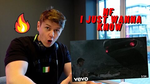 FIRST TIME LISTENING NF - I JUST WANNA KNOW((IRISH REACTION!!))